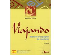 Viajando: Manuel d'espagnol du tourisme