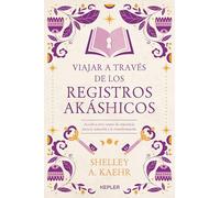 Viajar a Traves de Los Registros Akashicos -Z