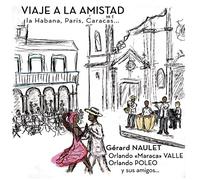 Viaje a la Amistad