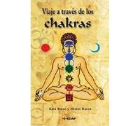 Viaje A Través De Los Chakras