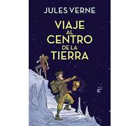 Viaje al centro de la tierra / Journey to the Center of the Earth