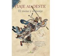 VIAJE AL OESTE EL MONO Y EL MONJE