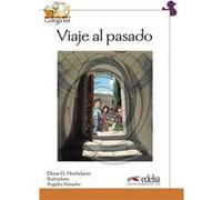 Viaje Al Pasado - [Livre en VO] Hortelano, Elena G (Auteur)