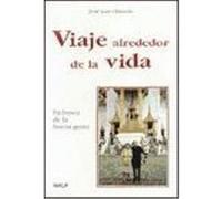 Viaje alrededor de la vida