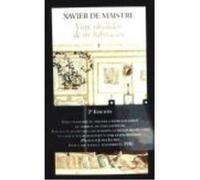 Viaje Alrededor De Mi Habitacion 2ª Edicion - DE MAISTRE,XABIER De Maistre, Xabier (Auteur)