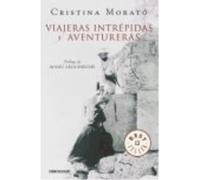 Viajeras Intrépidas Y Aventureras - Morató, Cristina Morató, Cristina (Auteur)