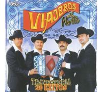 Viajeros Del Norte - Trayectoria 20 Exitos