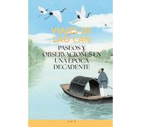 Viajes de Lao Can: Paseos y observaciones en una época decadente