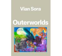 Vian Sora: Outerworlds /anglais