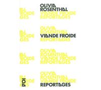 Viande froide - Olivia Rosenthal - Nouvelles Editions Lignes - broché - Roman