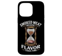 Viande fumée parce que la saveur prend du temps à fumer la viande Coque pour iPhone 14 Pro Max