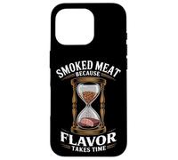 Viande fumée parce que la saveur prend du temps à fumer la viande Coque pour iPhone 16 Pro