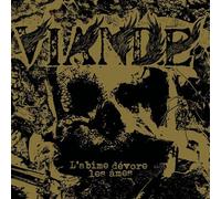 Viande - L'abime Devore Les Mes [Compact Discs]