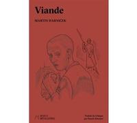 Viande Martin Harnicek (Auteur), Benoît Meunier (Traduction), Ludovic Debeurme (Conception couverture ou illustration)