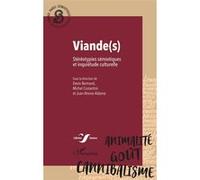 Viande(s) Denis Bertrand (Collection dirigée par), Michel Costantini (Collection dirigée par), Juan Alonso Aldama (Collection dirigée par)