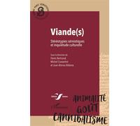 Viande(s) Stéréotypies sémiotiques et inquiétude culturelle - Denis Bertrand - L'harmattan - broché - Essai