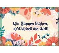 vianmo Plaque en bois - 18 x 12 cm - Avec inscription « wo Blumen blühen, dort lächelt die Welt » - Cadeau décoratif