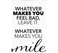 vianmo Plaque en bois 20 x 30 cm avec inscription « Whatever makes you fell bad, leave it »