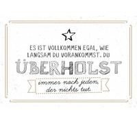 vianmo Plaque en bois de 20 x 30 cm, avec inscription en allemand « Du überholst immer noch jeden, der nichts tein »