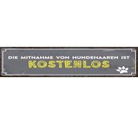 vianmo Plaque en tôle - 10 x 46 cm - Avec inscription en allemand "Die Mitnahme von Hundehaaren ist kostenfrei"