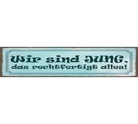 vianmo Plaque en tôle 10 x 46 cm avec inscription en allemand « Wir sind jung, das rechttigt alles Deko Geschenk »
