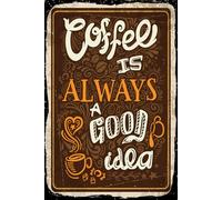vianmo Plaque en tôle 30x20 cm Coffee is always a good idea Déco Cadeau Panneau