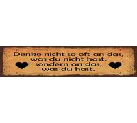 vianmo Plaque en tôle de 10 x 46 cm avec inscription en allemand « Denke nicht so oft an das was du nicht hast »