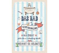 vianmo Plaque en tôle de 18 x 12 cm avec inscription en allemand Das Bad ist selbstreinigend Reinigt es selbst Deko Geschenk Schild