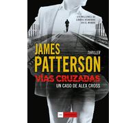 Vías cruzadas: Un caso de Alex Cross