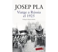 Viatge a Rússia el 1925: Pròleg de Marta Rebón