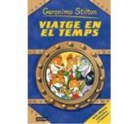 Viatge En El Temps N/E - Stilton, Geronimo, Nel·lo, David Stilton, Geronimo, Nel·lo, David (Auteur)