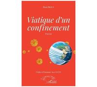 Viatique d'un confinement Ibou Diouf (Auteur)