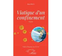 Viatique d'un confinement Ibou Diouf (Auteur)