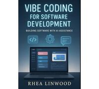 Vibe Coding for Software Development: Building Software with AI-Assistance