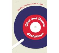 Vibes and Visions: Visualizing the Vibe, One Sketch at a Time!