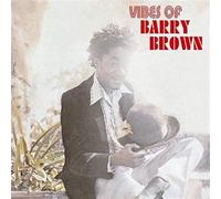 Vibes of Barry Brown