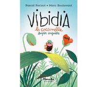 Vibidia Pascal Parisot (Auteur), Marc Boutavant (Illustration)