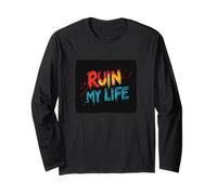 Vibrant Ruin My Life Discours Manche Longue