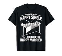 Vibraphone If You're Not Happy Single T-Shirt