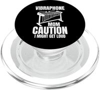 Vibraphone Mom Caution I Might Get Loud PopSockets PopGrip pour MagSafe