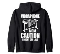 Vibraphone Mom Caution I Might Get Loud Sweat à Capuche