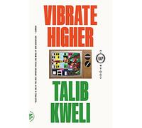 Vibrate Higher