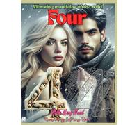 Vibrating Mandalas of the Solid Four Numerology Coloring Book: numerology made simple