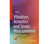 Vibration, Acoustics And Strain Measurement