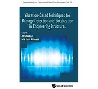 Vibration-Based Tech Damage Detect & Localiz In Eng Struc
