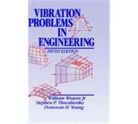 Vibration Problems in Engineering Donovan H. Yound, Stephen P. Timoshenko, William Weaver (Auteur)