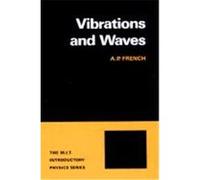 Vibrations and Waves A.P. French (Auteur)
