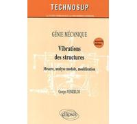 Vibrations Des Structures, Génie Mécanique - Mesure, Analyse Modale, Modélisation