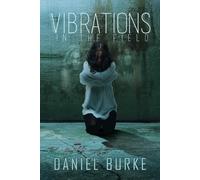Vibrations In The Field
