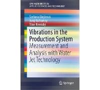 Vibrations In The Production System